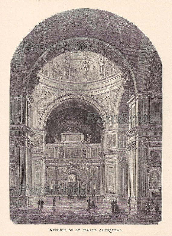Interior of St. Isaacs Cathedral — engraving — &nbsp; "Interior of St. Isaacs Cathedral" The interiors are finished with marble, lapis lazuli, malachite, mosaics ...